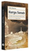 Kurgu Sanatı &amp; Kısa Öykü ve Roman Sanatı İçin Klasik Bir Rehber