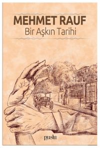 Bir Aşkın Tarihi