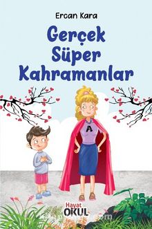 Gerçek Süper Kahramanlar - Ercan Kara