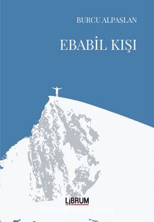 Ebabil Kışı - Burcu Alpaslan