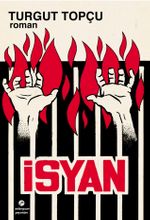 İsyan & 13-1-1970 Sağmalcılar Cezaevi Mahkum Ayaklanması