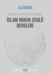İslam Hukuk Usulü Dersleri & İlitam ve İlahiyat Fakülteleri İçin