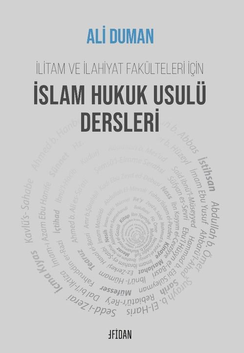 İslam Hukuk Usulü Dersleri & İlitam ve İlahiyat Fakülteleri İçin