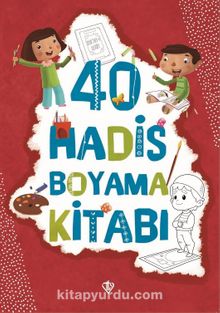 40 Hadis Boyama Kitabı - Amine Kevser Karaca