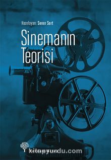 Sinemanın Teorisi - Bilinmeyen Yazar
