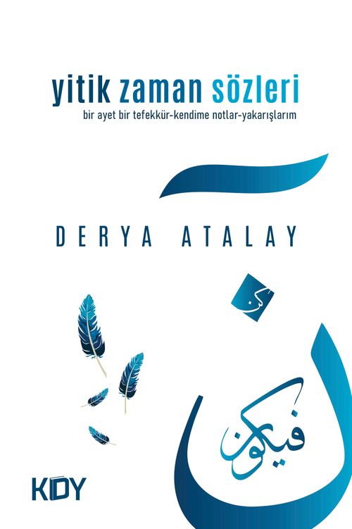 Yitik Zaman Sözleri 