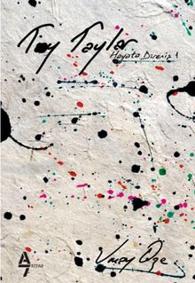 Toy Taylar / Hayata Direniş 1