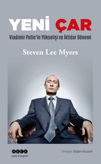 Yeni Çar & Vladimir Putin'in Yükselişi ve İktidar Dönemi