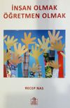 İnsan Olmak &Ouml;ğretmen Olmak