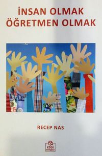 İnsan Olmak Öğretmen Olmak