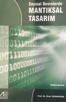 Sayısal Devrelerde Mantıksal Tasarım