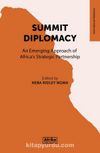 Summit Diplomacy & An Emerging Approach of Africa's Strategic Partnership