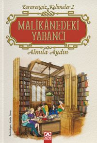 Malikanedeki Yabancı / Esrarengiz Kelimeler 2