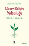 Manevi Gelişim Yolculuğu