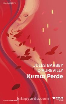 Kırmızı Perde - Jules Barbey D’Aurevilly