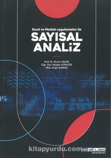 Excel ve Matlab Uygulamaları ile Sayısal Analiz - Prof. Dr. Murat Yakar