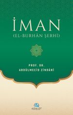 İman (el-Burhan Şerhi) (Ciltli)