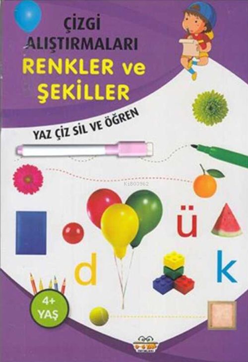 Çizgi Alıştırmaları - Renkler - Şekiller