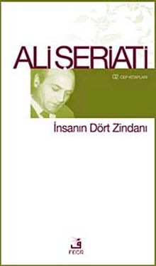 İnsanın Dört Zindanı / 02 Cep Kitapları - Dr. Ali Şeriati