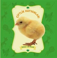 Çiftlik Hayvanları / Dokun ve Hisset
