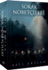 Sokak Nöbetçileri 2 (Karton Kapak)