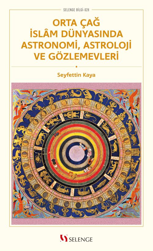 Orta Çağ İslam Dünyasında Astronomi, Astroloji ve Gözlemevleri