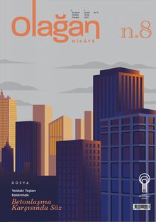 Olağan Hikaye İki Aylık Hikaye Dergisi Sayı:8 Aralık 2021 Ocak 2022