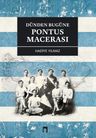 Dünden Bugüne Pontus Macerası