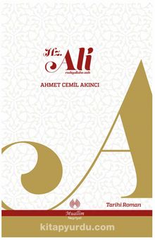 Hz. Ali - Ahmet Cemil Akıncı