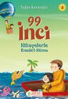 99 İnci 3 / Hikayelerle Esma&uuml;'l-H&uuml;sna