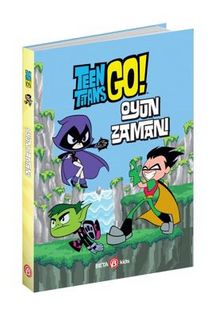 DC Comics: Teen Titans Go! Oyun Zamanı! - J.e.  Bright