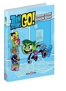 DC Comics: Teen Titans Go! Canavar Çocuk Kankam Benim! - Steve Korte