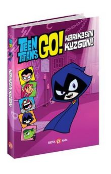 DC Comics: Teen Titans Go! Harikasın Kuzgun! - J.e.  Bright