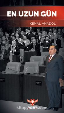 En Uzun Gün - Kemal Anadol