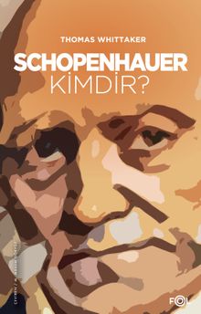 Schopenhauer Kimdir?