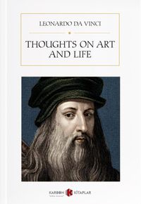 Thoughts On Art And Life