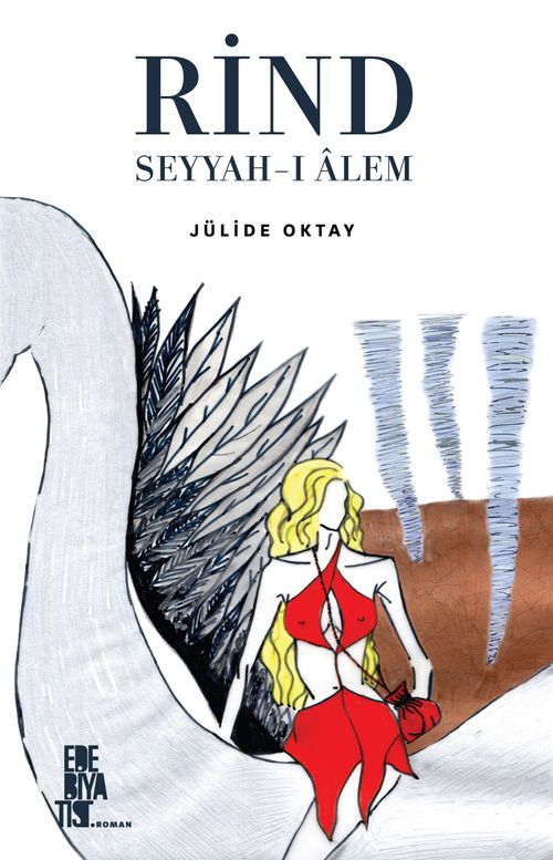 Rind & Seyyah-ı Alem