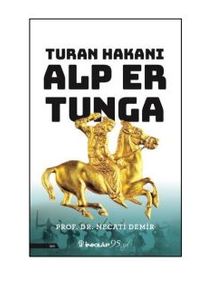 Turan Hakanı Alp Er Tunga