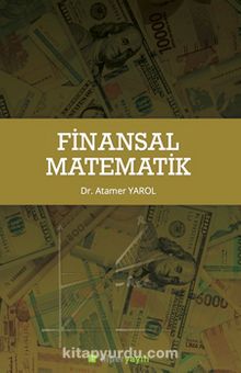 Finansal Matematik - Dr. Atamer Varol