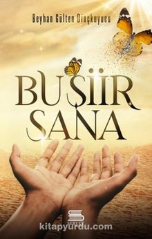 Bu Şiir Sana - Beyhan Gülten Dinçkuyucu