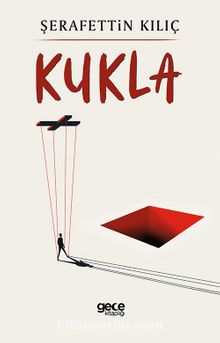 Kukla - Şerafettin Kılıç
