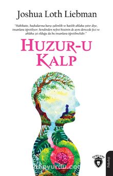 Huzur-u Kalp - Joshua Loth Liebman