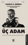 &Uuml;&ccedil; Adam & Kemal Atat&uuml;rk - Mussolini - Roosevelt