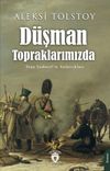 D&uuml;şman Topraklarımızda
