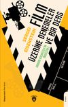 Film &Uuml;zerine Denemeler ve Bir Ders