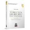 T&uuml;rk Ceza Hukuku &Ouml;zel H&uuml;k&uuml;mler