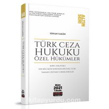 Türk Ceza Hukuku Özel Hükümler - Sinan Sakin