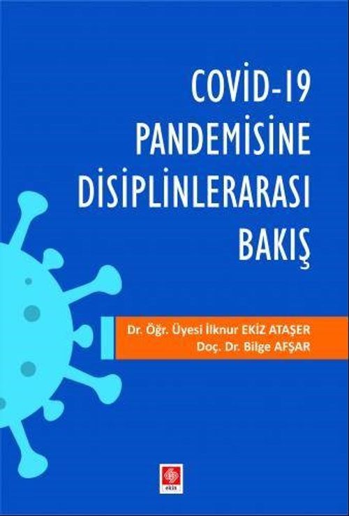Covid-19 Pandemisine Disiplinlerarası Bakış