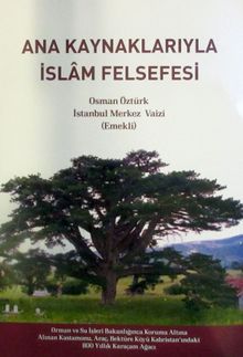 Ana Kaynaklarıyla İslam Felsefesi