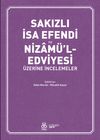 Sakızlı İsa Efendi ve Nizam&uuml;'l-Edviyesi &Uuml;zerine İncelemeler